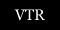 VTR^[